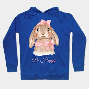 Cute Rabbit BE Happy Hoodie